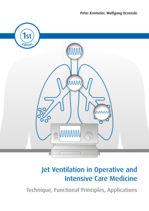 Jet Ventilation in Operative and Intensive Care Medicine